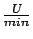 $ \frac{U}{min}$