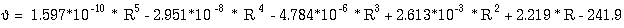 a = 1.597E-10 * R^5 - 2.951E-8 * R^4 - 4.784E-6 * R^3 + 2.613E-3 * R^2 + 2.219 * R - 241.9